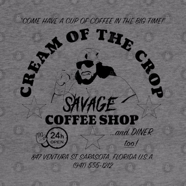 2 SIDED CREAM OF THE CROP SAVAGE COFFEE SHOP by Shane-O Mac's Closet